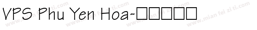VPS Phu Yen Hoa字体转换